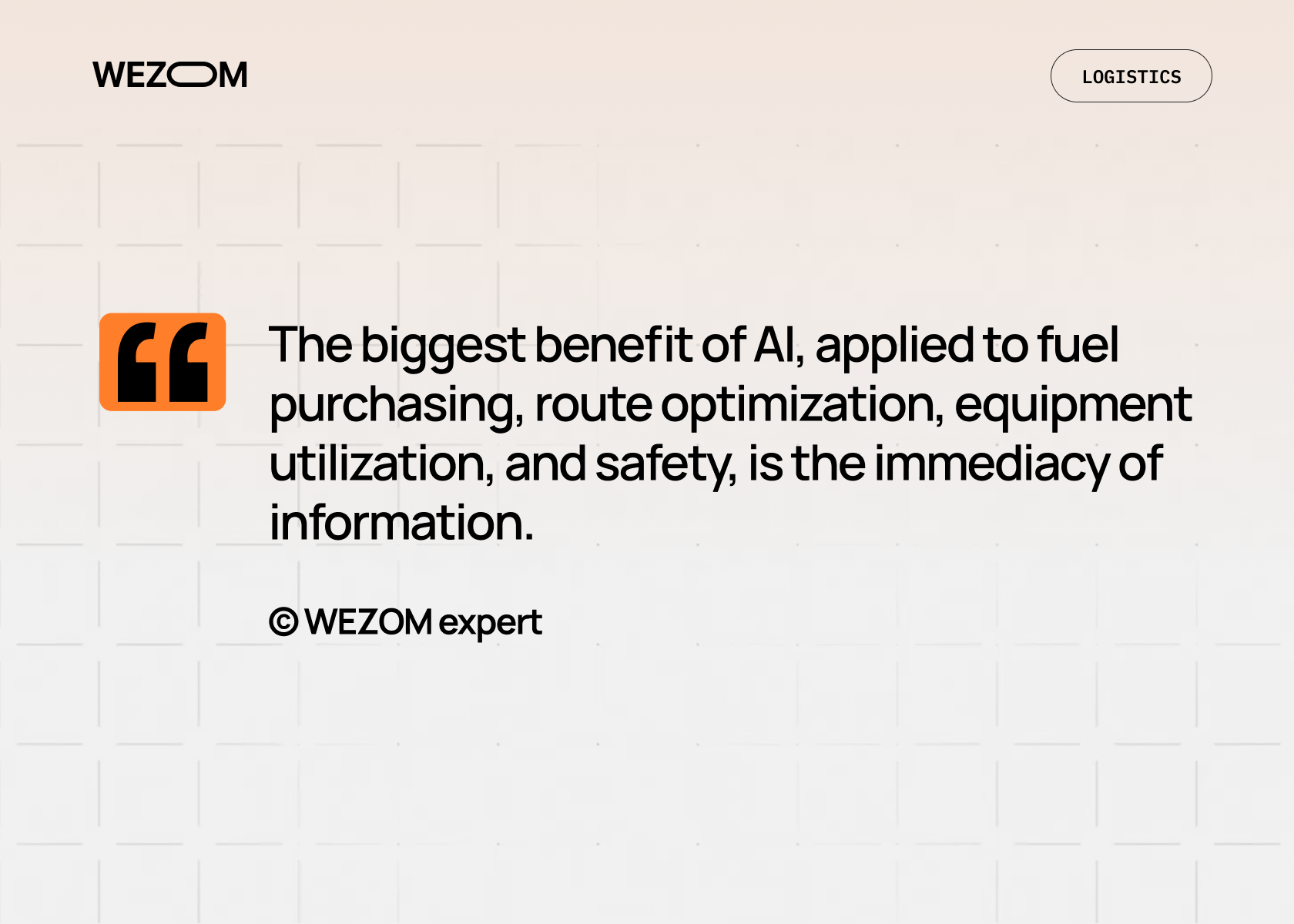Quote on how artificial intelligence in transportation improves fuel purchasing, route optimization, equipment utilization, and safety with real-time insights